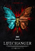 Lifechanger 2018 Hindi Dubbed 480p 720p FilmyMeet