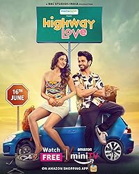 Highway Love 2024 Hindi Web Series Download 480p 720p 1080p FilmyMeet